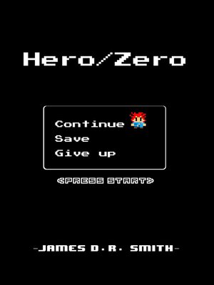 cover image of Hero/Zero, Press Start